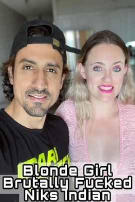 Download [18+] Blonde Girl Brutally Fucked (2021) UNRATED Hindi Niksindian Short Film 480p | 720p | 1080p WEB-DL