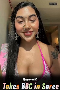 Download [18+] Takes BBC in Saree (2025) UNRATED Hindi OnlyFans Film 480p | 720p WEB-DL