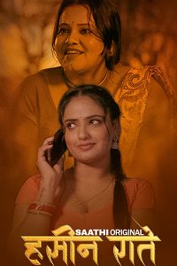 Download [18+] Haseen Raatein (2025) S01 {Episode 2 Added} Hindi Saathi WEB Series 720p WEB-DL