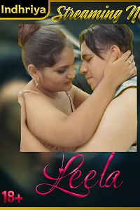 Download [18+] Leela (2025) UNRATED Hindi Indhriya Short Film 480p | 720p WEB-DL