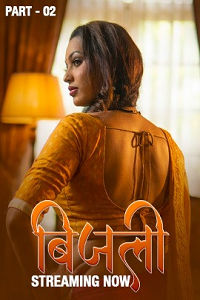 Download [18+] Bijili (2025) S01 [Episode 4 To 6] Hindi Kahaniplay WEB Series 720p | 1080p WEB-DL