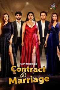 Download [18+] Contract Marriage (2026) S01 [Episode 1 To 2] Hindi Ratri WEB Series 720p | 1080p WEB-DL