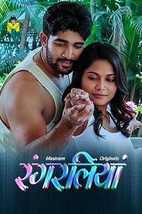 Download [18+] Rangraliya (2025) S01 [Episode 1 To 2] Hindi MasTram WEB Series 720p | 1080p WEB-DL